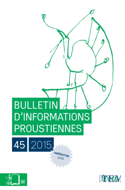 Bulletin d'informations proustiennes n°45