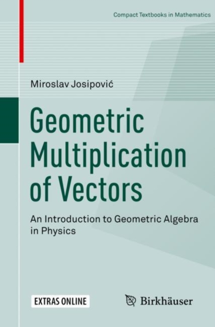 Geometric Multiplication of Vectors