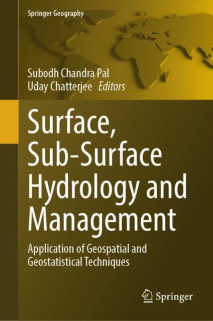 Surface, Sub-Surface Hydrology and Management