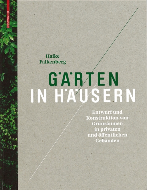 Gärten in Häusern