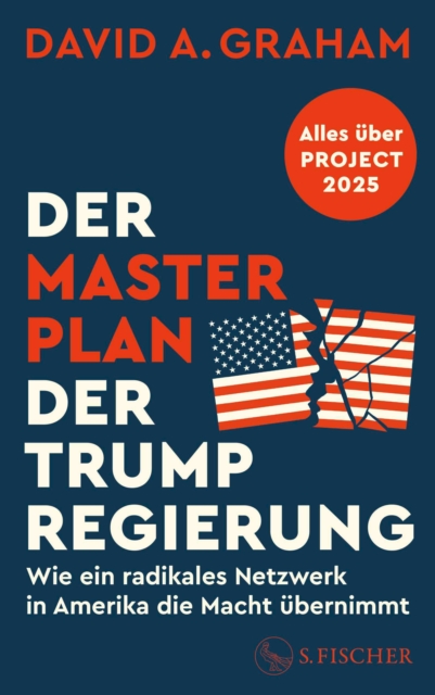 Der Masterplan der Trump-Regierung