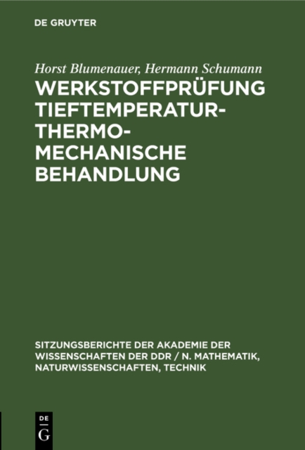 Werkstoffprufung Tieftemperatur - thermo-mechanische Behandlung