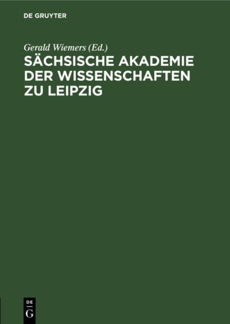 Sachsische Akademie der Wissenschaften zu Leipzig
