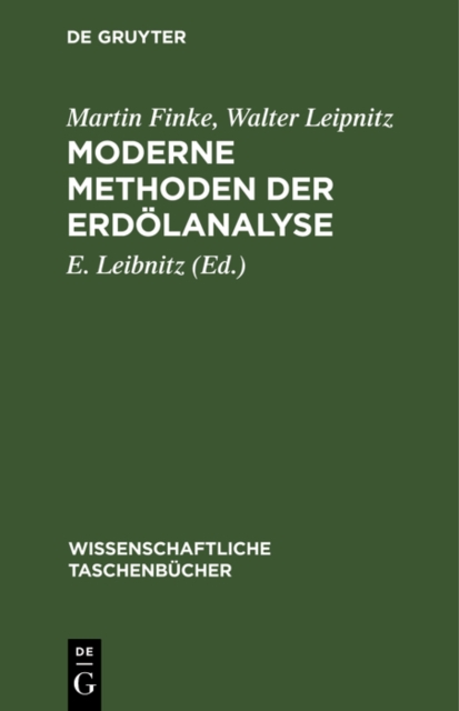 Moderne Methoden der Erdolanalyse
