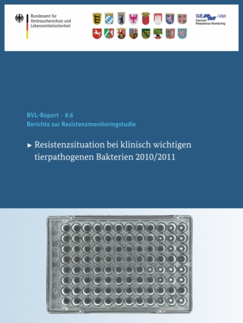 Berichte zur Resistenzmonitoringstudie 2010/2011
