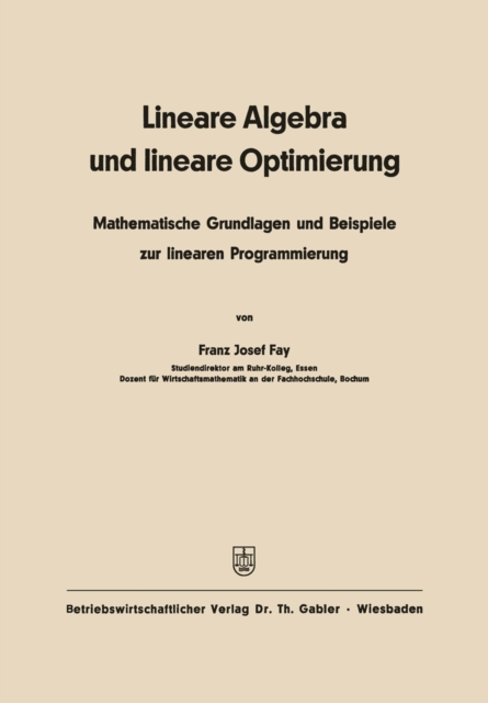 Lineare Algebra und lineare Optimierung
