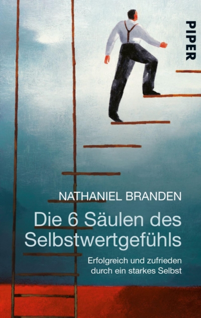 Die 6 Säulen des Selbstwertgefühls