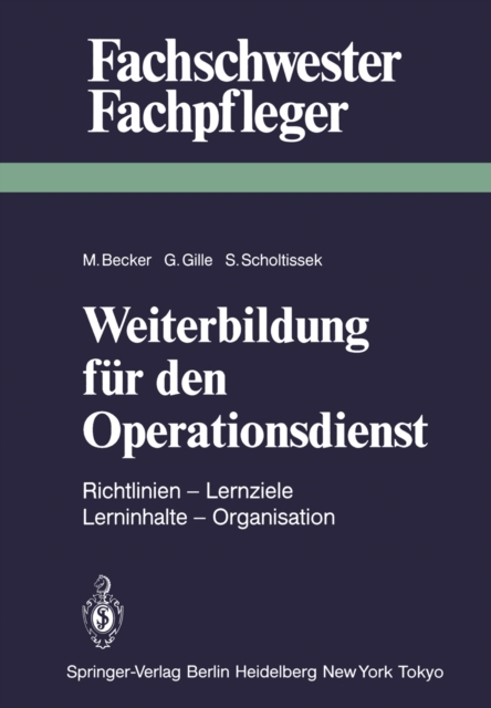 Weiterbildung für den Operationsdienst