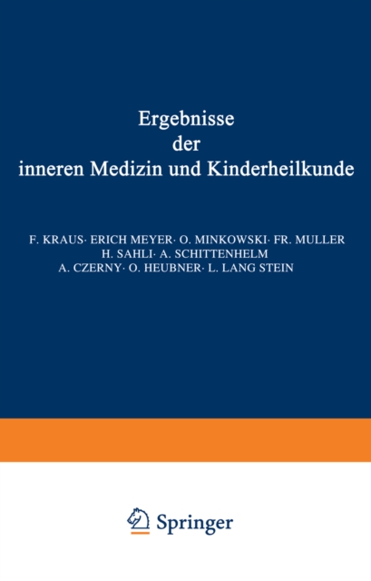 Ergebnisse der inneren Medizin und Kinderheilkunde