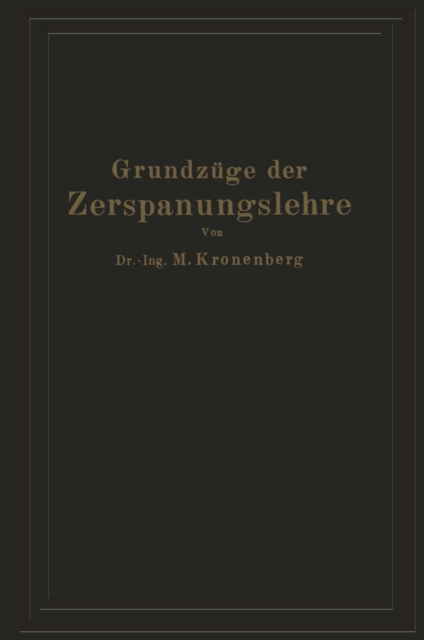 Grundzüge der Zerspanungslehre