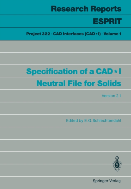 Specification of a CAD*I Neutral File for Solids