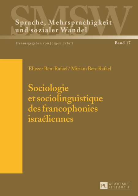 Sociologie et sociolinguistique des francophonies israéliennes