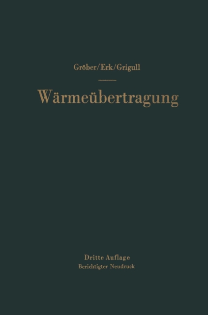 Die Grundgesetze der Wärmeübertragung