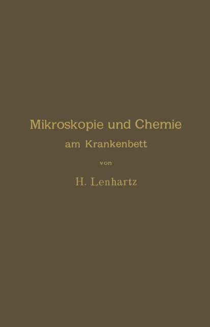 Mikroskopie und Chemie am Krankenbett