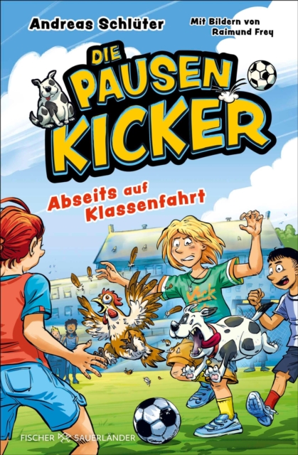 Die Pausenkicker – Abseits auf Klassenfahrt