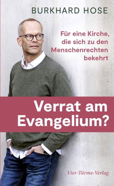 Verrat am Evangelium?