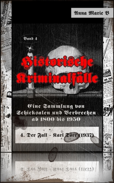Historische Kriminalfälle