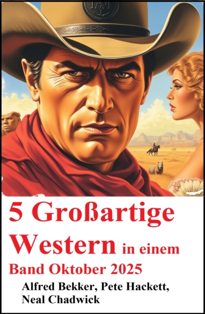 5 Groartige Western in einem Band Oktober 2025