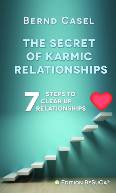 Secret of Karmic Relationships