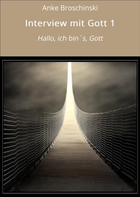 Interview mit Gott 1