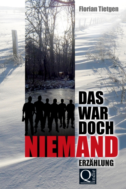 Das war doch niemand