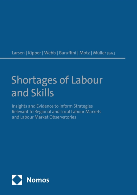 Shortages of Labour and Skills