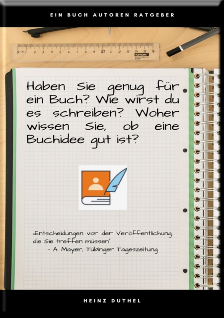 HABEN SIE GENUG FÜR EIN BUCH? WIE WIRST DU ES SCHREIBEN?