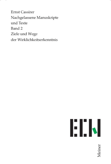 Ziele und Wege der Wirklichkeitserkenntnis