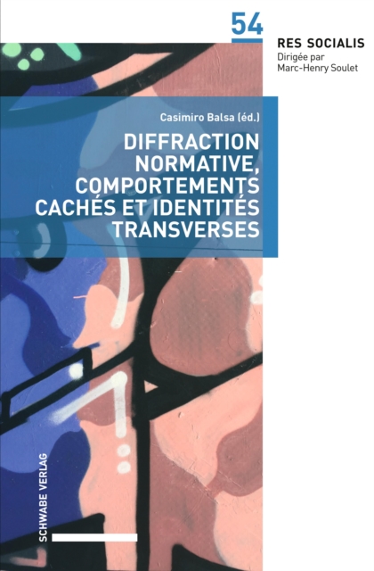 Diffraction normative, comportements cachés et identités transverses
