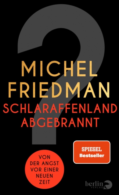 Schlaraffenland abgebrannt