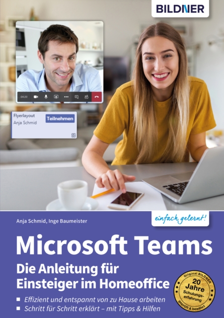 Microsoft Teams – Die Anleitung für Einsteiger im Homeoffice