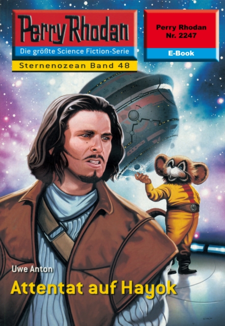 Perry Rhodan 2247: Attentat auf Hayok