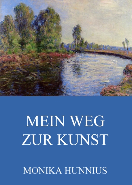 Mein Weg zur Kunst