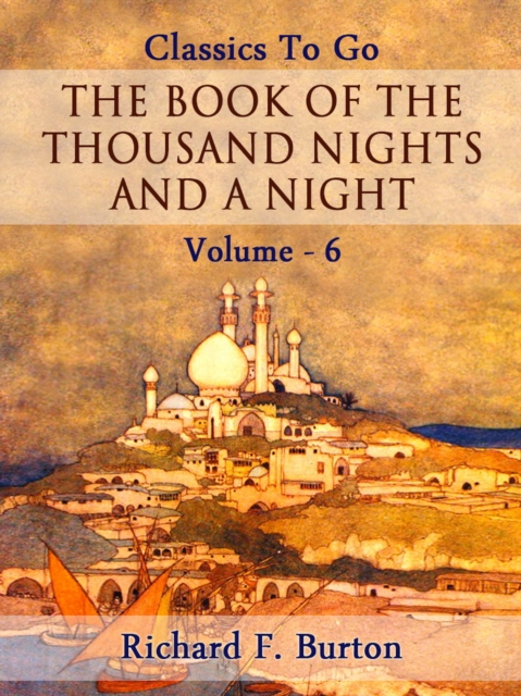 Book of the Thousand Nights and a Night - Volume 06