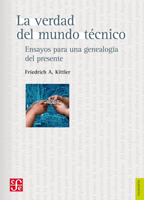 La verdad del mundo técnico