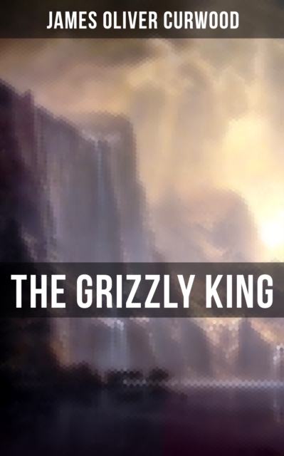 Grizzly King