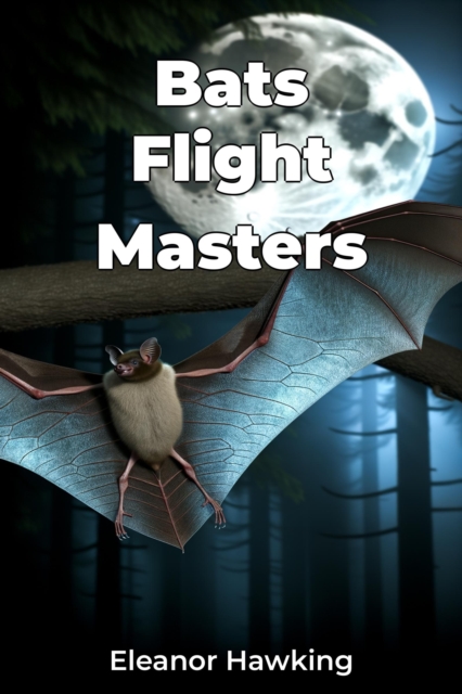Bats Flight Masters