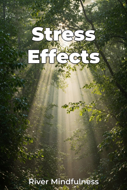 Stress Effects