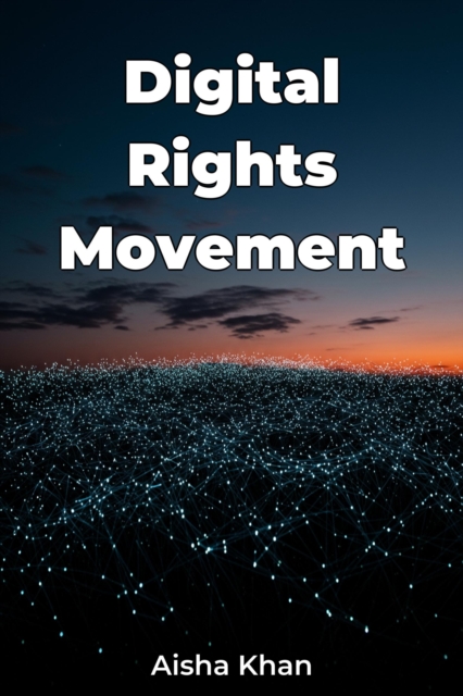 Digital Rights Movement