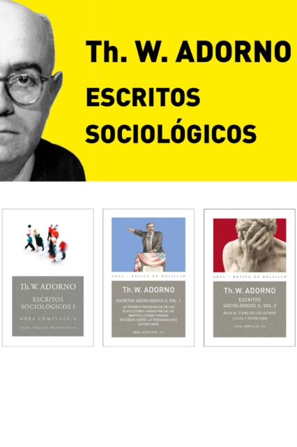 Pack Adorno III. Escritos Sociológicos