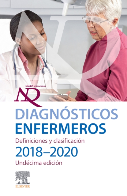 Diagnosticos enfermeros. Definiciones y clasificacion 2018-2020