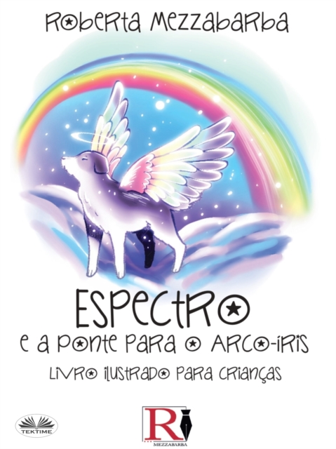 Spettro E A Ponte Do Arco-Íris