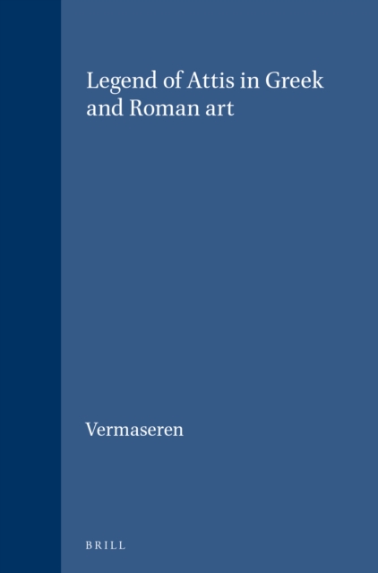 Legend of Attis in Greek and Roman art