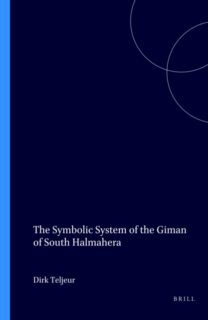 Symbolic System of the Giman of South Halmahera