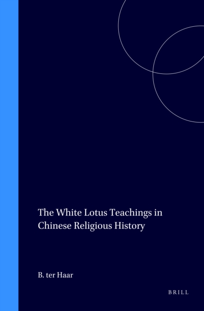 White Lotus Teachings in Chinese Religious History