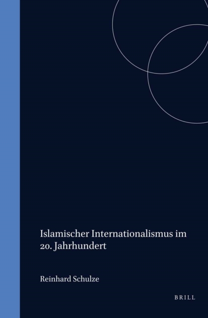 Islamischer Internationalismus im 20. Jahrhundert