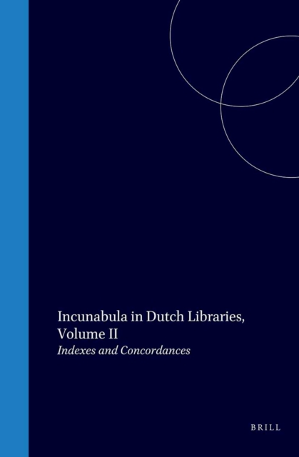 Incunabula in Dutch Libraries