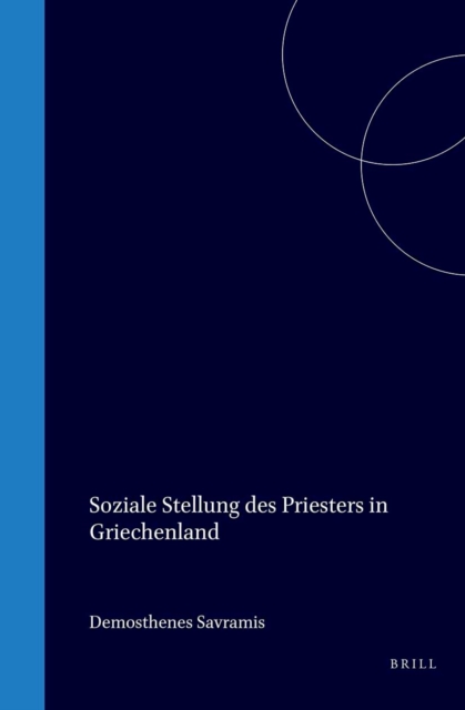 Die Soziale Stellung des Priesters in Griechenland