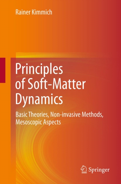 Principles of Soft-Matter Dynamics