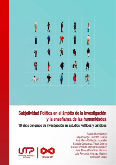 Subjetividad Politica en el ambito de la investigacion y la ensenanza de las humanidades